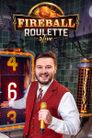 Fireball Roulette
